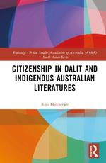 Citizenship in Dalit and Indigenous Australian Literatures