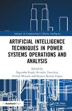 Artificial Intelligence Techniques in Power Systems Operations and Analysis