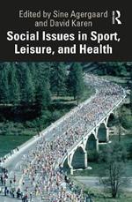 Social Issues in Sport, Leisure, and Health