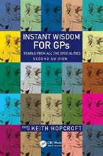 Instant Wisdom for GPs: Pearls from All the Specialities