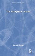 The Analysis of Matter