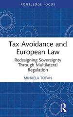 Tax Avoidance and European Law: Redesigning Sovereignty Through Multilateral Regulation