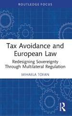 Tax Avoidance and European Law: Redesigning Sovereignty Through Multilateral Regulation