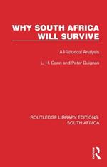 Why South Africa Will Survive: A Historical Analysis