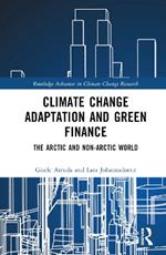 Climate Change Adaptation and Green Finance: The Arctic and Non-Arctic World
