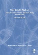 Cost-Benefit Analysis: Financial and Economic Appraisal Using Spreadsheets