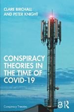 Conspiracy Theories in the Time of Covid-19