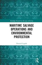 Maritime Salvage Operations and Environmental Protection