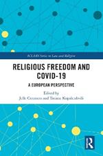 Religious Freedom and COVID-19: A European Perspective