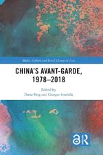 China's Avant-Garde, 1978–2018