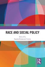 Race and Social Policy