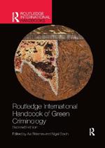 Routledge International Handbook of Green Criminology