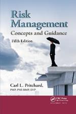 Risk Management: Concepts and Guidance, Fifth Edition