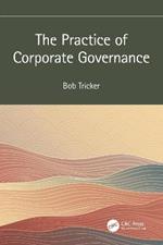 The Practice of Corporate Governance