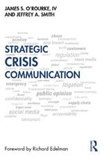 Strategic Crisis Communication