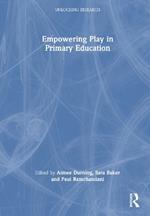 Empowering Play in Primary Education