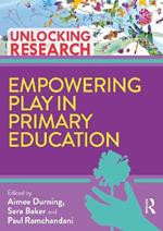 Empowering Play in Primary Education