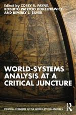 World-Systems Analysis at a Critical Juncture