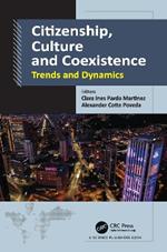 Citizenship, Culture and Coexistence: Trends and Dynamics