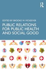 Public Relations for Public Health and Social Good