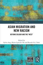 Asian Migration and New Racism: Beyond Colour and the ‘West’