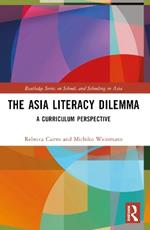 The Asia Literacy Dilemma: A Curriculum Perspective