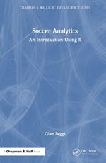 Soccer Analytics: An Introduction Using R