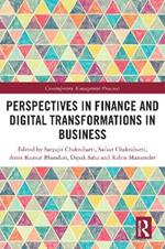 Perspectives in Finance and Digital Transformations in Business