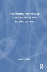 Conference Interpreting: A Student’s Practice Book