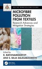 Microfibre Pollution from Textiles: Research Advances and Mitigation Strategies