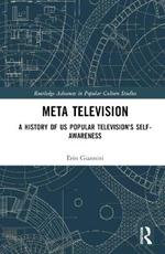 Meta Television: A History of US Popular Television's Self-Awareness