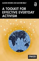 A Toolkit for Effective Everyday Activism