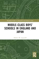 Middle-Class Boys’ Schools in England and Japan