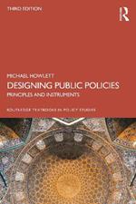 Designing Public Policies: Principles and Instruments