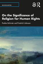 On the Significance of Religion for Human Rights