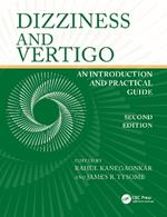 Dizziness and Vertigo: An Introduction and Practical Guide
