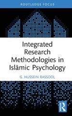 Integrated Research Methodologies in Islamic Psychology