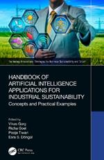 Handbook of Artificial Intelligence Applications for Industrial Sustainability: Concepts and Practical Examples