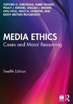 Media Ethics: Cases and Moral Reasoning