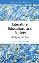 Literature, Education, and Society: Bridging the Gap