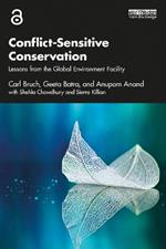 Conflict-Sensitive Conservation: Lessons from the Global Environment Facility