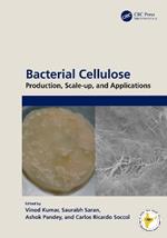 Bacterial Cellulose: Production, Scale-up, and Applications