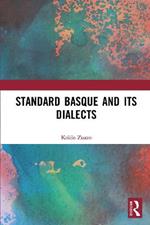 Standard Basque and Its Dialects