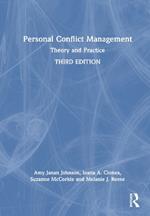 Personal Conflict Management: Theory and Practice