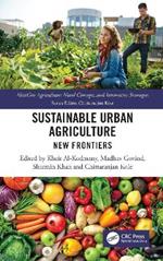 Sustainable Urban Agriculture: New Frontiers