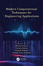 Modern Computational Techniques for Engineering Applications