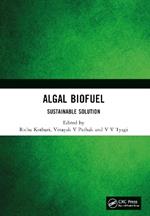 Algal Biofuel: Sustainable Solution