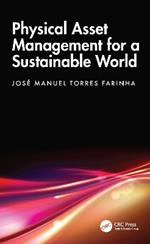 Physical Asset Management for a Sustainable World