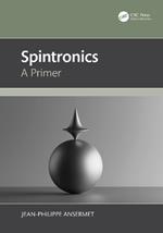 Spintronics: A Primer