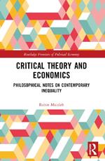 Critical Theory and Economics: Philosophical Notes on Contemporary Inequality